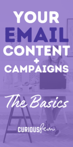 Your email content and campaigns - the basics - CuriousFem